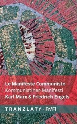 Le Manifeste Communiste / Kommunistinen Manifesti