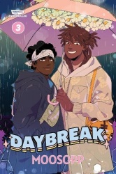 Daybreak, Vol. 3 - A WEBTOON Unscrolled Graphic Novel