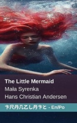 The Little Mermaid / Mala Syrenka - Tranzlaty English Polsku