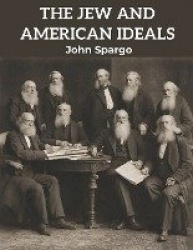 The Jew and American Ideals