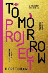 The Tomorrow Project - A powerful work of speculative fiction for fans of Station Eleven and The End We Start From.