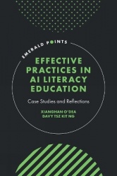 Effective Practices in AI Literacy Education - Case Studies and Reflections