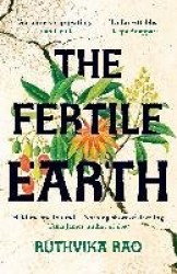 The Fertile Earth - 'Destined to be a future classic' Guardian