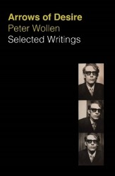 Arrows of Desire - Selected Writings 1963-2002