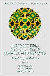 Intersecting Inequalities in Jamaica and Beyond - Policy Solutions for the Global South