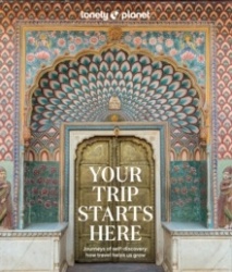 Lonely Planet Your Trip Starts Here
