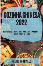 Morales, P: POR-COZINHA CHINESA 2022