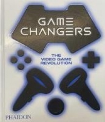 Game Changers - The Video Game Revolution