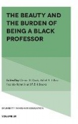 The Beauty and the Burden of Being a Black Professor