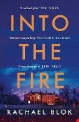 Into the Fire