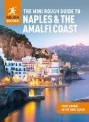 The Mini Rough Guide to Naples&the Amalfi Coast: Travel Guide with eBook