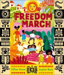 Freedom March - A Joyful Journey to Starting School