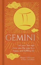 Gemini - Let Your Sun Sign Show You the Way to a Happy and Fulfilling Life