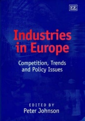 Industries in Europe - Competition, Trends and Policy Issues