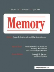 From Individual to Collective Memory: Theoretical and Empirical Perspectives - A Special Issue of Memory