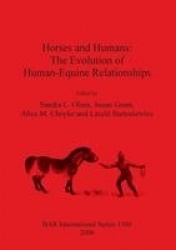 Horses and Humans: The Evolution of Human-Equine Relationships
