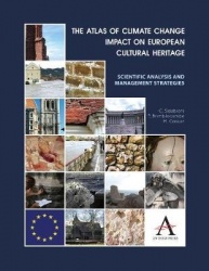 The Atlas of Climate Change Impact on European Cultural Heritage - Scientific Analysis and Management Strategies