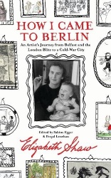 How I Came to Berlin