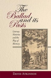 Ballad and its Pasts - Literary Histories and the Play of Memory
