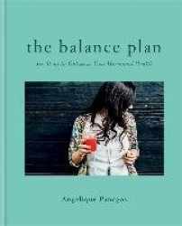 The Balance Plan - Six Steps to Optimize Your Hormonal Health