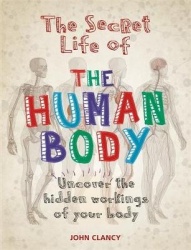 The Secret Life of the Human Body