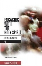 Engaging with the Holy Spirit - Six Crucial Questions