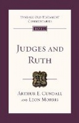 Judges & Ruth - Tyndale Old Testament Commentary