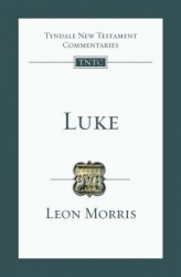 Luke - Tyndale New Testament Commentary