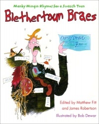 Blethertoun Braes - More Manky Minging Rhymes in Scots