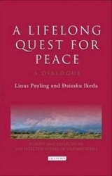 A Lifelong Quest for Peace - A Dialogue