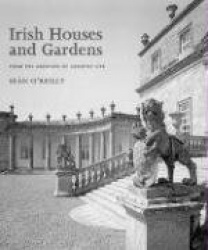 Irish Houses and Gardens