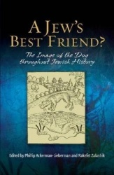 A Jew's Best Friend? - The Image of the Dog Throughout Jewish History