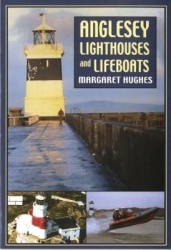 Anglesey Lighthouses and Lifeboats