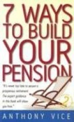 7 Ways to Build Your Pension