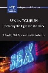 Sex in Tourism - Exploring the Light and the Dark