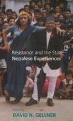 Resistance and the State - Nepalese Experiences