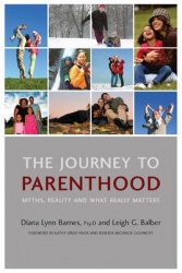 The Journey to Parenthood - Myths, Reality and What Really Matters