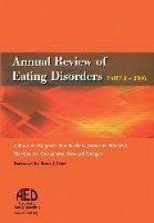 Annual Review of Eating Disorders - 2006, Pt. 2
