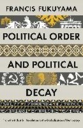 Political Order and Political Decay