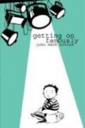 Getting on Famously