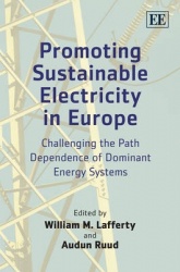 Promoting Sustainable Electricity in Europe - Challenging the Path Dependence of Dominant Energy Systems
