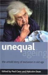 Unequal ageing - The untold story of exclusion in old age