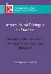 Intercultural Dialogue in Practice - Managing Value Judgment through Foreign Language Education