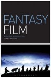 Fantasy Film - A Critical Introduction