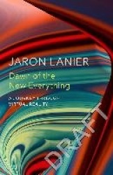 The Dawn of the New Everything