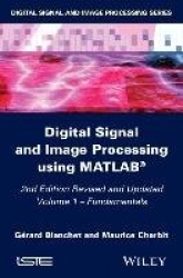 Digital Signal and Image Processing using MATLAB, Volume 1 - Fundamentals