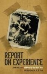 Report on Experience: the Memoir of the Allies' War