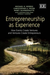 Entrepreneurship as Experience - How Events Create Ventures and Ventures Create Entrepreneurs