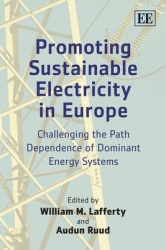 Promoting Sustainable Electricity in Europe - Challenging the Path Dependence of Dominant Energy Systems