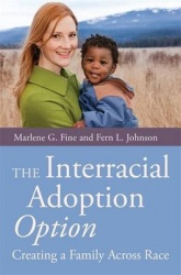 The Interracial Adoption Option - Creating a Family Across Race